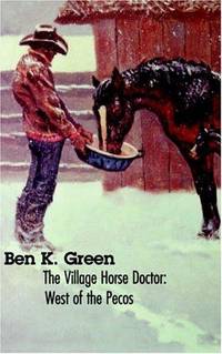 cover of The Village Horse Doctor: West of the Pecos