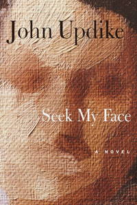 Seek My Face de John Updike - 2002