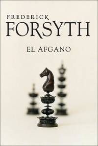 【中古】 El afgano Frederick Forsyth El Afgano by Frederick Forsyth