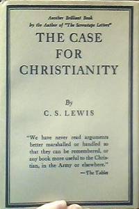 The Case For Christianity