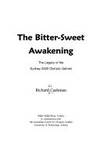 The Bitter Sweet Awakening: The Legacy of the Sydney 2000 Olympic Games