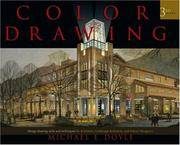 image of Color Drawing: Design Drawing Skills And Techniques for Architects, Landscape Architects, And Interior Designers