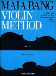 Maia Bang Violin Method: Book 1