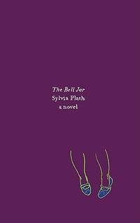 The Bell Jar by Plath, Sylvia