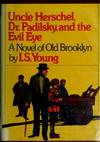 Uncle Herschel, Dr. Padilsky, and the Evil Eye
