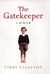The Gatekeeper : A Memoir