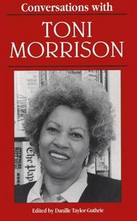 Conversations with Toni Morrison