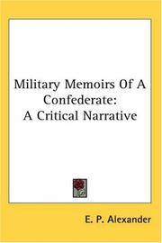 image of Military Memoirs Of A Confederate: A Critical Narrative