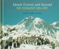 Mount Everest and Beyond: Sir Edmund Hillary (Benchmark Biographies) by Hacking, Sue Muller