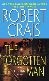 The Forgotten Man (Elvis Cole Novels)