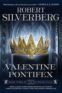 Valentine Pontifex : Book Three of the Majipoor Cycle