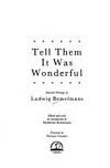 Tell Them it Was Wonderful by Ludwig Bemelmans - 1985-11-18