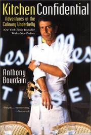 cover of Kitchen Confidential: Adventures in the Culinary Underbelly