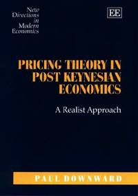 Pricing Theory in Post-Keynesian Economics: A Realist Approach (New Directions