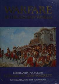 Warfare in the Ancient World by Hackett, John Sir (ed) - 1989