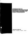 Introduction to business data processing: With Basic, Fortran, and Cobol programming
