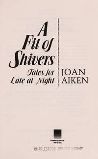 A Fit of Shivers by Aiken, Joan - 1992-10-01