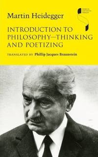 image of Introduction to Philosophy -- Thinking and Poetizing