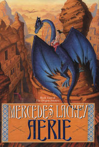 Aerie (The Dragon Jousters, Book 4) by Mercedes Lackey - 2006-10-03