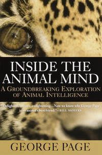 Inside the Animal Mind by George Page - 1999-12-01