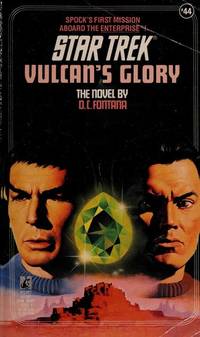 Vulcan&#039;s Glory (Star Trek #44) by D.C. Fontana - March 1991