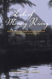 Lake of Memory Rising: Return of the Five Ancient Truths at the Heart of Religion