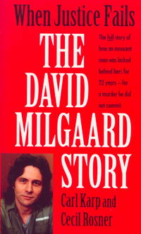 When Justice Fails: The David Milgaard Story