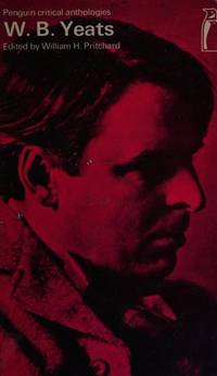 W. B. Yeats,: A critical anthology; (Penguin critical anthologies, series)