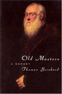 image of Old Masters: A Comedy (Phoenix Fiction)