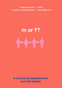 M or F? by Lisa Papademetriou, Christopher Tebbetts - October 2006