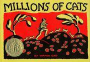 Millions of Cats by Wanda Gag