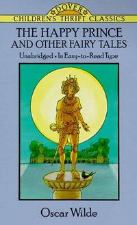 image of The Happy Prince and Other Fairy Tales (Dover Children's Thrift Classics)