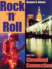 Rock 'N' Roll and the Cleveland Connection
