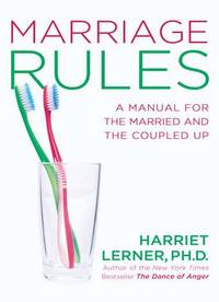 Marriage Rules: A Manual for the Married and the Coupled Up