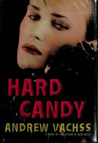 Hard Candy by Vachss, Andrew - 1989-06-11