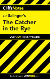 The Catcher in the Rye (Cliffs Notes)