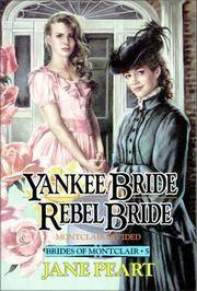 Yankee Bride and Rebel Bride (Brides of Montclair, Book 5) by Jane Peart - Paperback - from Fort Hill International (SKU: 4ZFNQ60009VP_ns)