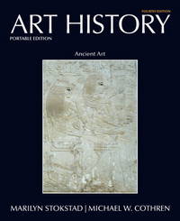 Art History Portable Book 1: Ancient Art (4th Edition) (Art History Portable Edition) by Marilyn Stokstad; Michael W. Cothren - 2010-07-09