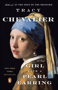 Girl With a Pearl Earring by Chevalier, Tracy