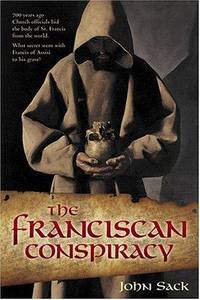 The Franciscan Conspiracy