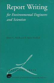 Report Writing for Environmental Engineers and Scientists by P. Aarne Vesilind, James G. Smith