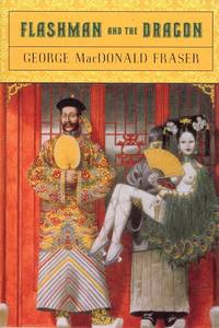 image of Fraser Macdonald G. : Flashman and the Dragon (Plume)