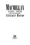 Macmillan 1894-1956: Volume One of the Official Biography