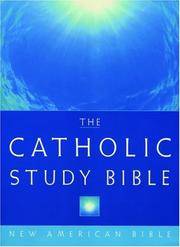 The Catholic Study Bible New American Bible
