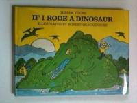 If I Rode a Dinosaur by Young, Miriam;Young, Miriam Burt - 1974