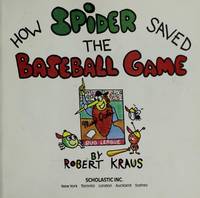 How Spider Saved the Baseball Game