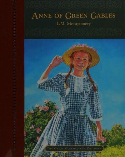 Anne of Green Gables by Lucy Maud Montgomery | Hardcover | January 2003 | Dalmatian Press | 9781403705914 | Biblio Anne of Green Gables by Lucy Maud Montgomery | Hardcover | January 2003 | Dalmatian Press | 9781403705914 | Biblio