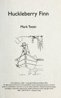 Huckleberry Finn by Mark Twain - 2006-03-01