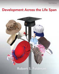 Development Across the Life Span - 6th E