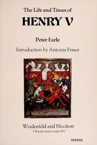 The Life and Times of Henry V.